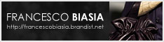 フランチェスコ ビアジア通販・店舗 | FRANCESCO BIASIA